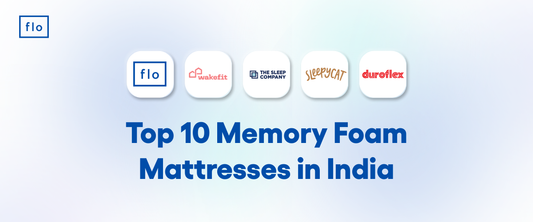 Top 10 Memory Foam Mattresses in India